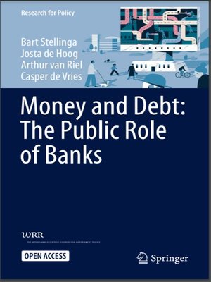 cover image of Money and Debt: The Public Role of Banks